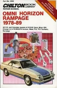 Dodge Omni, Dodge Rampage and Chrysler Horizon Repair Manual