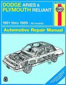 1981-1989 Dodge Aries, Plymouth Reliant Repair Manual