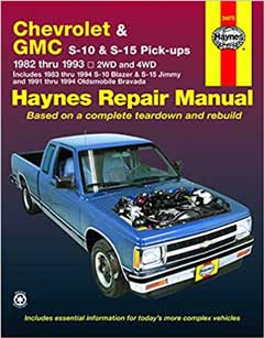 Chevrolet & GMC S-10 and S-15 Pick-up 1982 thru 1994 including S-10 Blazer & S-15 Jimmy & Pldsmobile Bravada Haynes Repair Manual