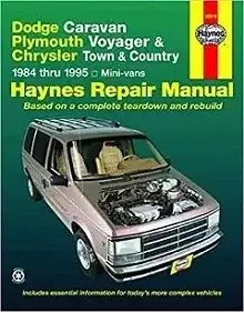 Dodge Caravan, Plymouth Voyager, Chrysler Town Country Haynes Manual
