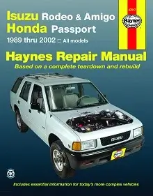 Isuzu Rodeo, Amigo, & Honda Passport covering Isuzu Rodeo (91-02), Isuzu Amigo (89-94), Isuzu Amigo (98-02), Honda Passport (95-02) Haynes Repair Manual