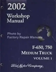 2000-2003 Ford F650, F750 Repair Manual