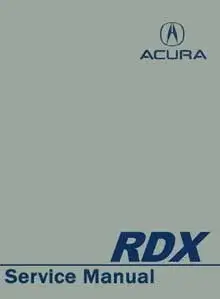 2007-2012 Acura RDX Repair Manual