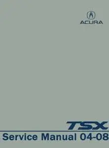 2004-2008 Acura TSX Repair Manual