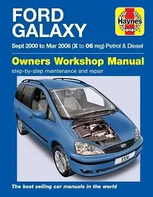 Ford Galaxy Petrol & Diesel (00 - 06) Repair Manual