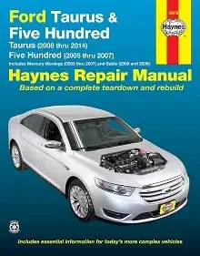 Ford Taurus (08-14) & Five Hundred (05-07) & Mercury Montego (05-07) & Sable (08-09) Repair Manual