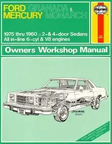 Ford Granada and Mercury Monarch (1975-1980) Repair Manual