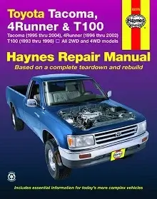 Toyota Tacoma, 4Runner & T100 (1993-2004) Repair Manual