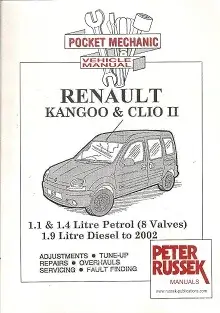 Renault Kangoo and Clio,1.1 and 1.4 Litre Petrol Engine (1997-2002) Repair Manual