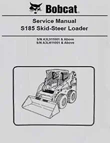 Bobcat S185 (Skid Steer Loader) Service Manual